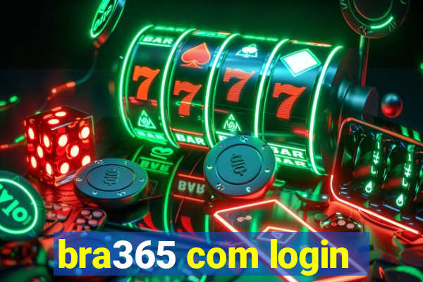 bra365 com login